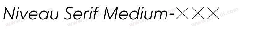 Niveau Serif Medium字体转换